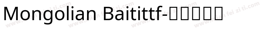 Mongolian Baitittf字体转换